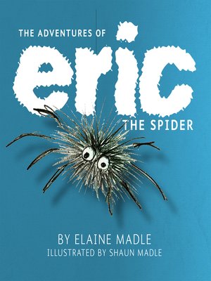 cover image of The Adventures of Eric the Spider